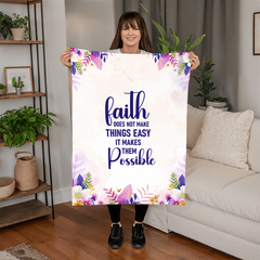 Faith Does Not Make Things Easy – Mink Touch Fleece Blanket